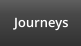 Journeys